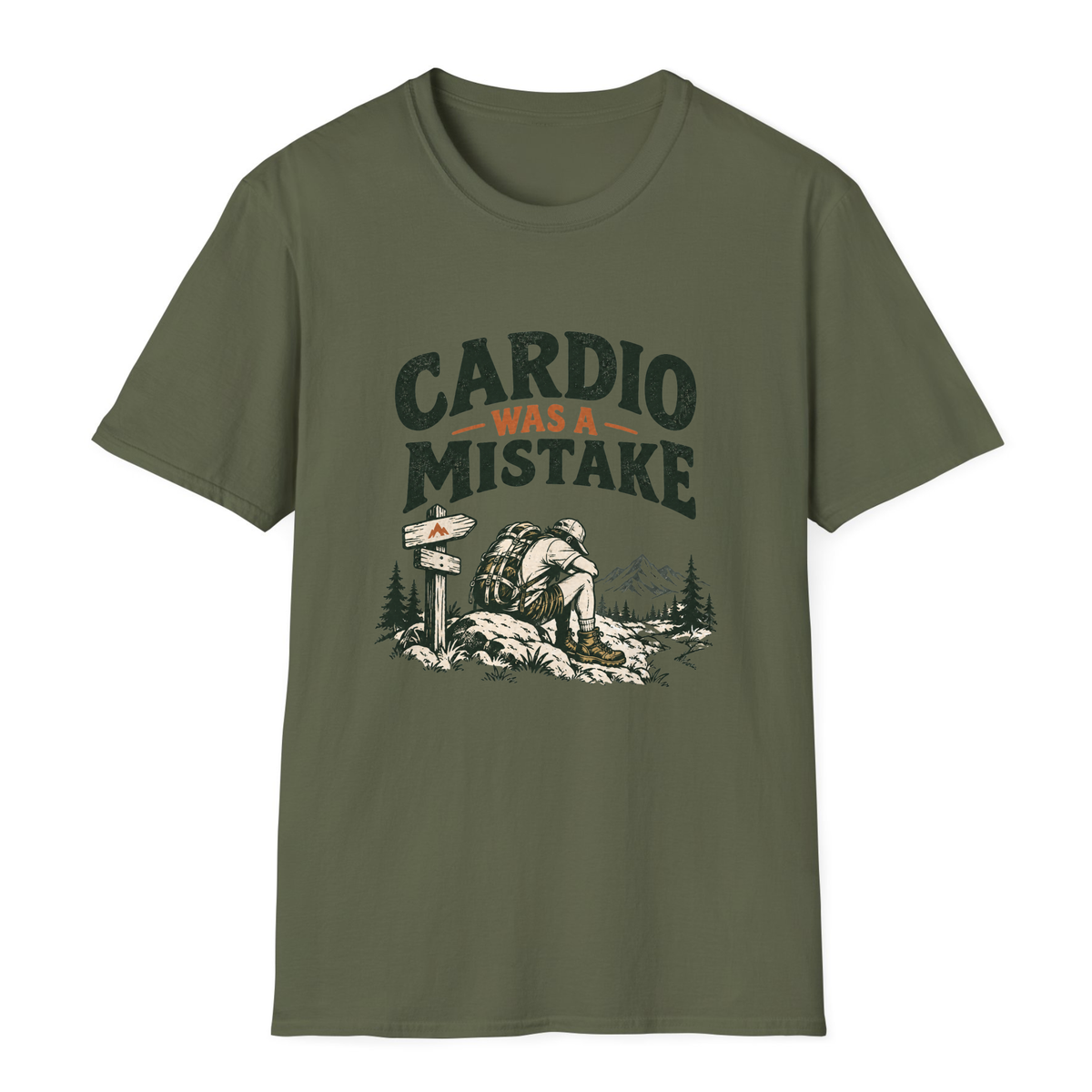Cardio Was A Mistake T-Shirt - Military Green - front
