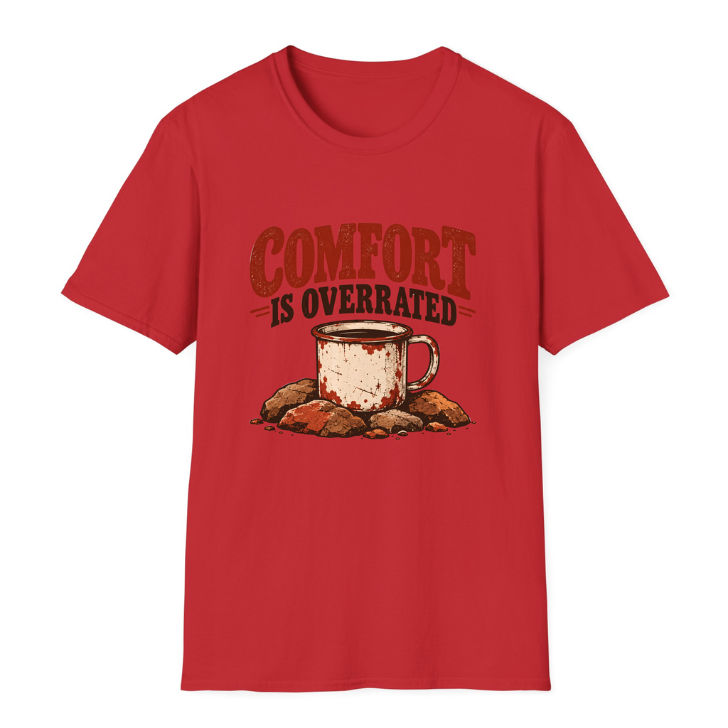 Comfort Is Overrated T-Shirt - Red - front