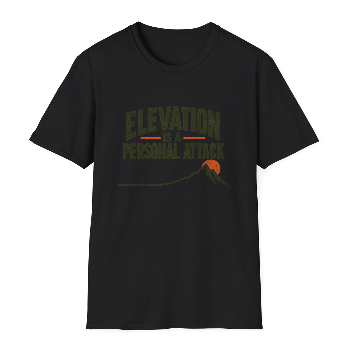 Elevation Is A Personal Attack T-Shirt - Black - front