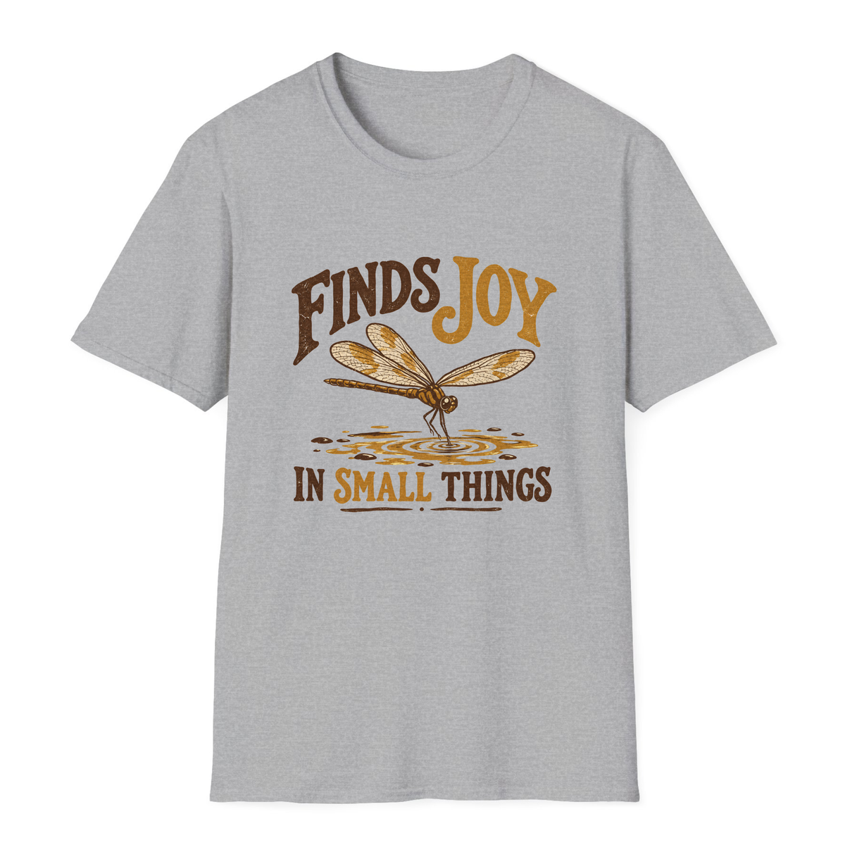 Finds Joy In Small Things T-Shirt - Sport Grey - front