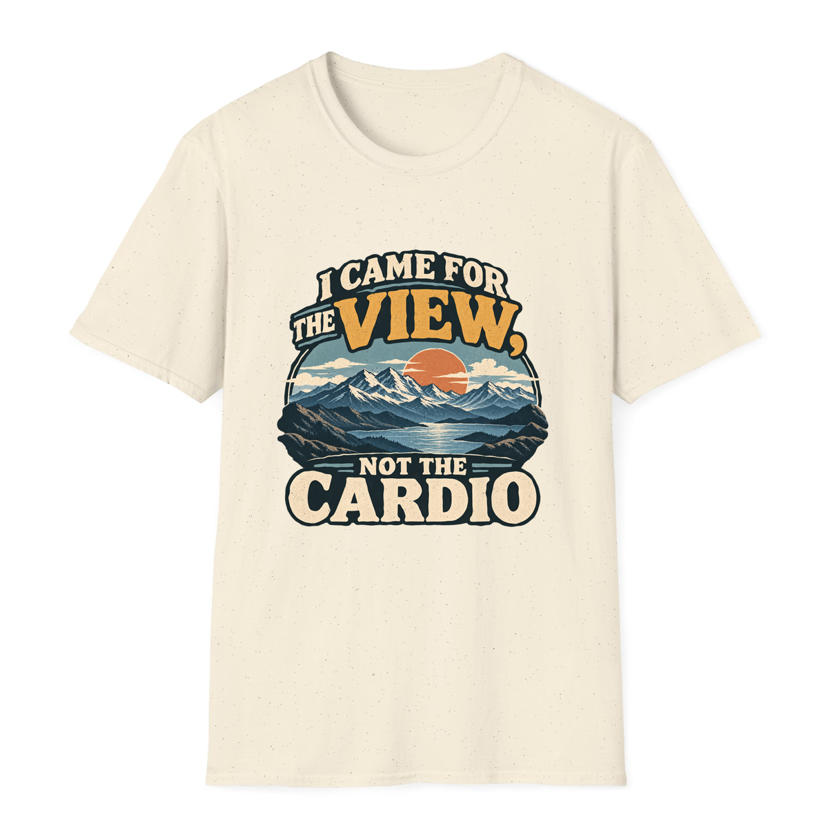 I Came For The View T-Shirt - Natural - front