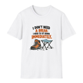 I Don't Need A Break T-Shirt - White - front