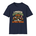 I Packed Everything Except What I Actually Needed T-Shirt - Navy - front