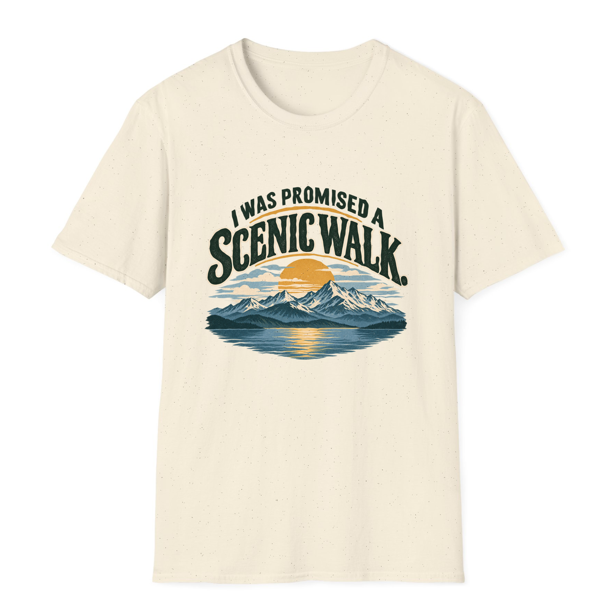 I Was Promised A Scenic Walk T-Shirt - Natural - front