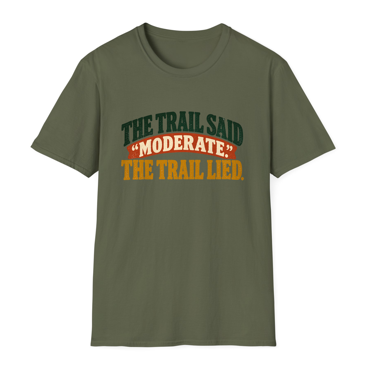 The Trail Lied T-Shirt - Military Green - front